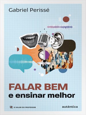 cover image of Falar bem e ensinar melhor (Coleção O valor do professor, Volume 5)